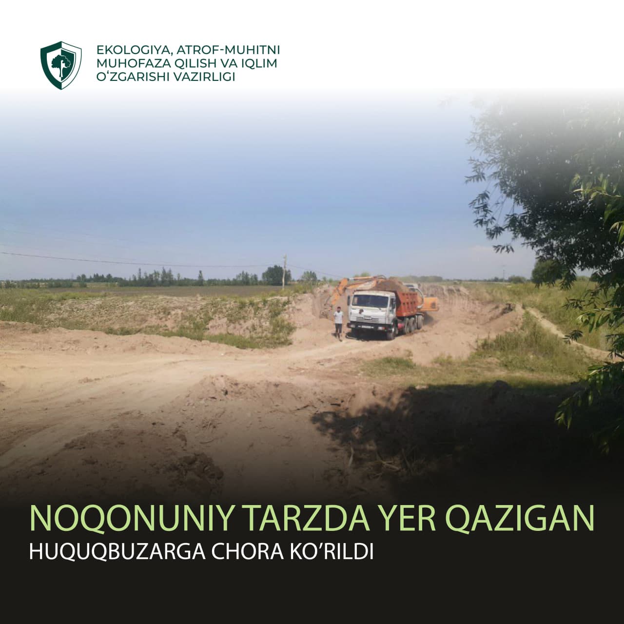 Noqonuniy tarzda yer qazigan huquqbuzarga chora ko’rildi