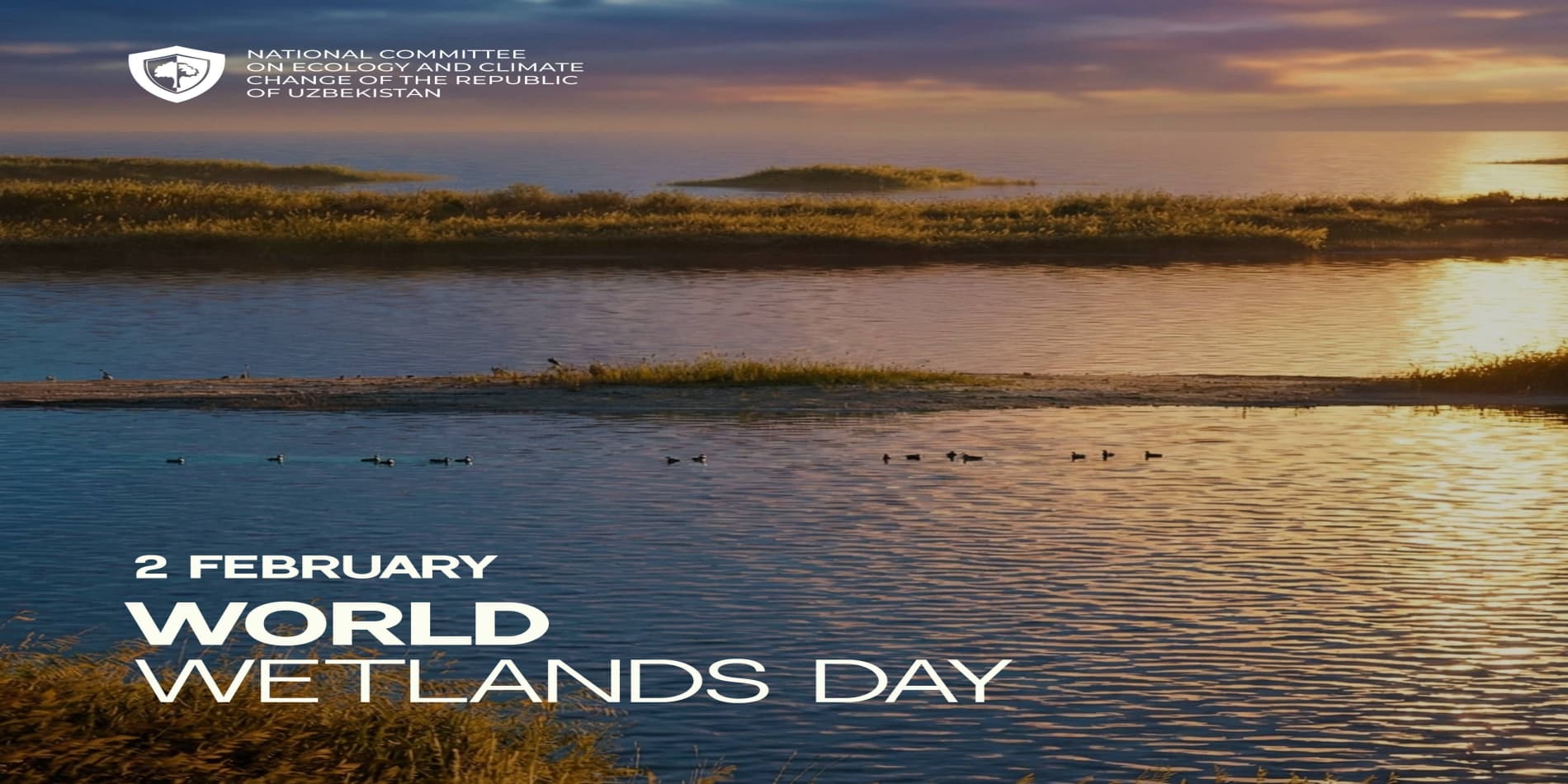 2-fevral – Butunjahon suvli-botqoqli yerlar kuni