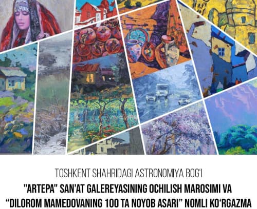 В Ташкенте откроется художественная галерея «ArTepa» и выставка уникальных произведений