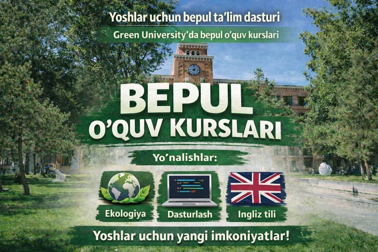 "Green University"da ehtiyojmand oilalar farzandlari bepul o‘qitiladi