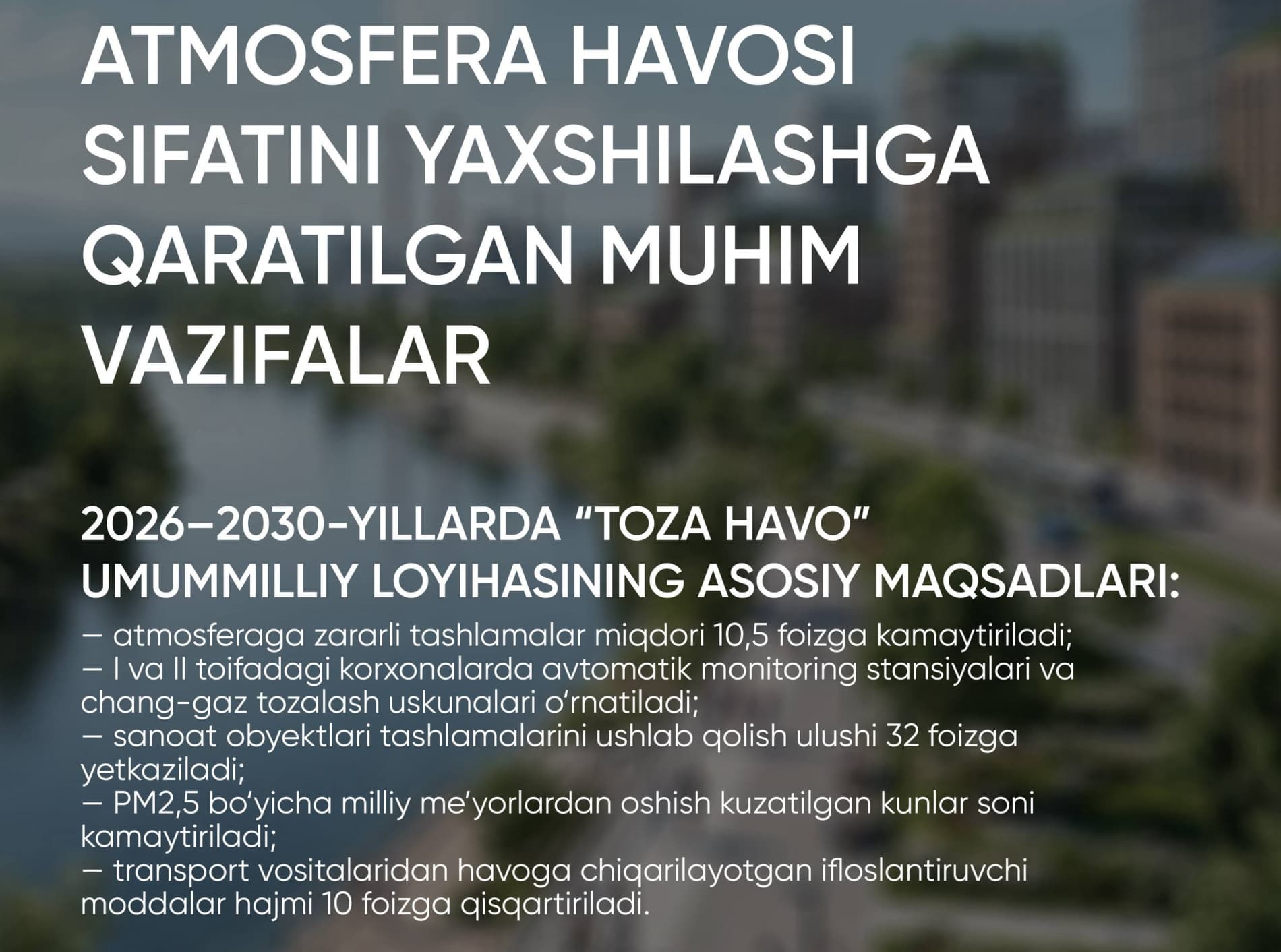 Atmosfera havosi sifatini yaxshilashga qaratilgan muhim vazifalar belgilandi