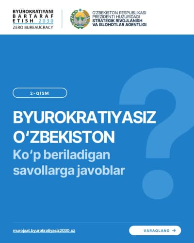 "Byurokratiyasiz O‘zbekiston" jamoatchilik tashabbusi davom etmoqda!