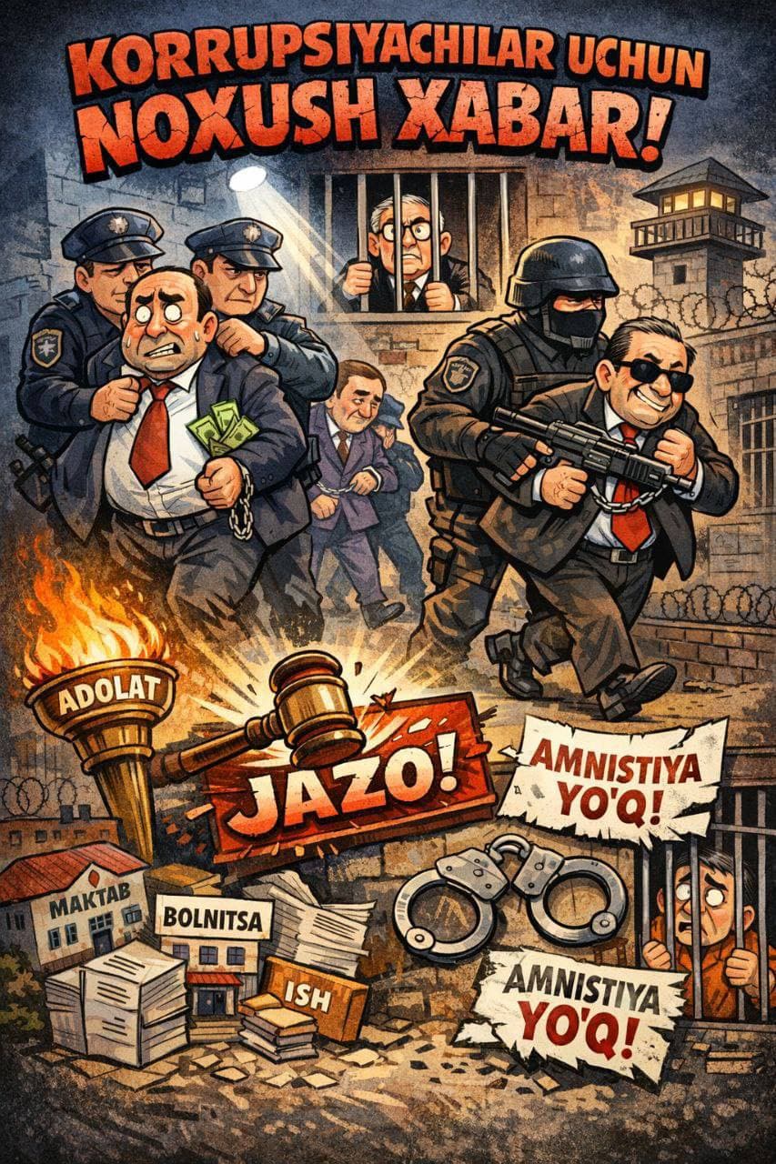 DIQQAT! DIQQAT! KORRUPSIYAGA QARSHI KЕSQIN QADAMLAR BOSHLANDI