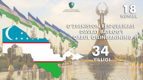 1991-yil 18-noyabr — O‘zbekiston Respublikasining Davlat bayrog‘i qabul qilingan kun!