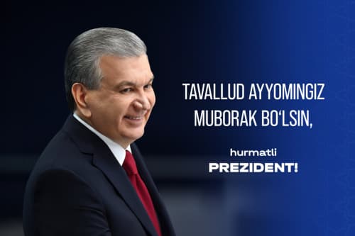 Tavallud ayyomingiz muborak bo‘lsin, janob Prezident!
