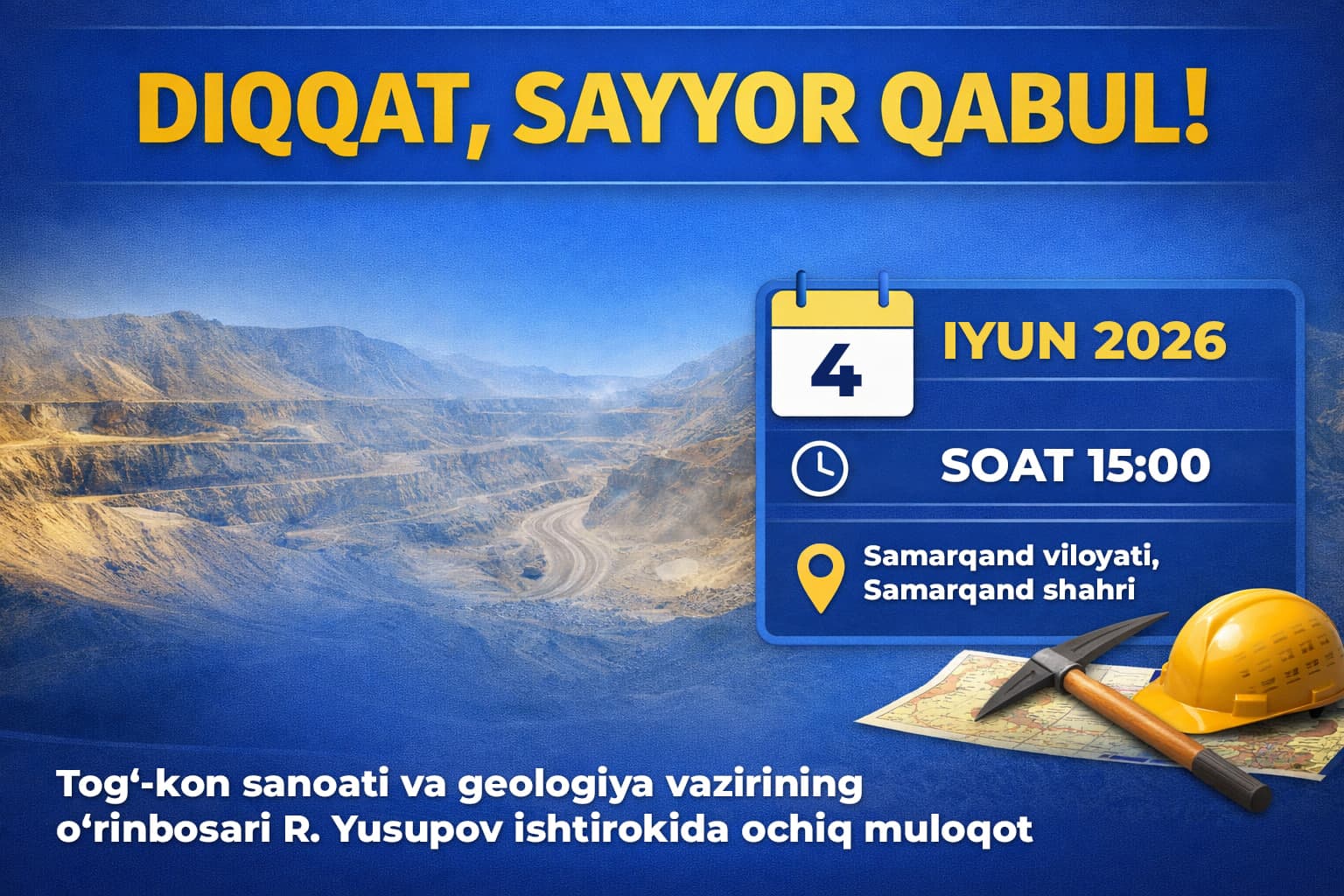 Tog‘-kon sanoati va geologiya vazirligi rahbariyati tomonidan aholi va tadbirkorlar uchun sayyor qabul o‘tkaziladi