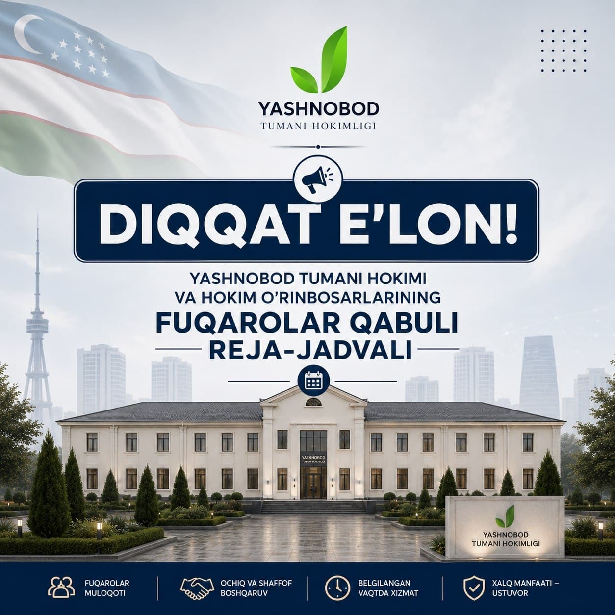 Har hafta belgilangan reja-jadval asosida Yashnobod tumani Xalq qabulxonasida tuman hokimi hamda uning o‘rinbosarlari tomonidan fuqarolar va yuridik shaxslarning shaxsiy qabullari o‘tkaziladi.