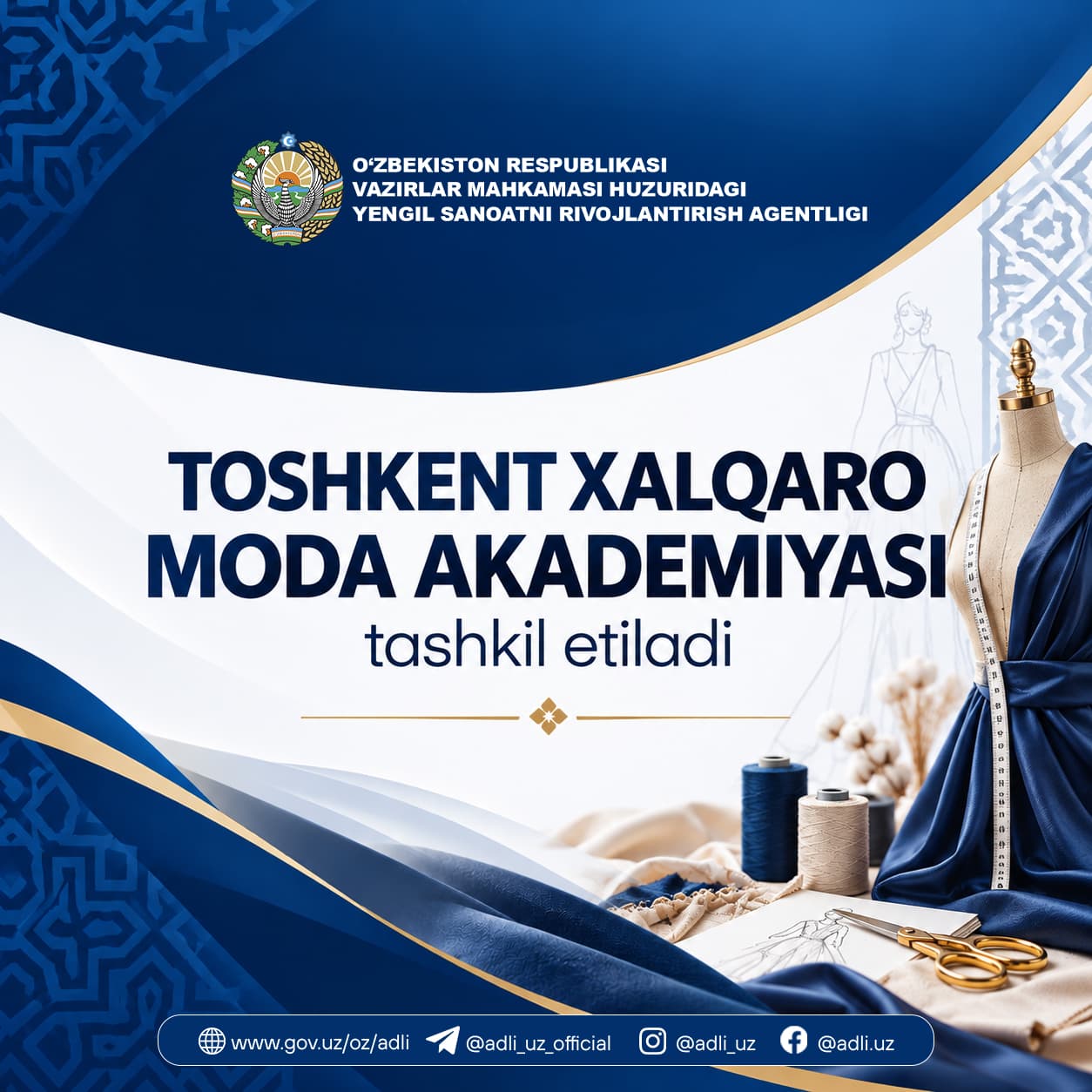 Toshkent xalqaro moda akademiyasi tashkil etiladi