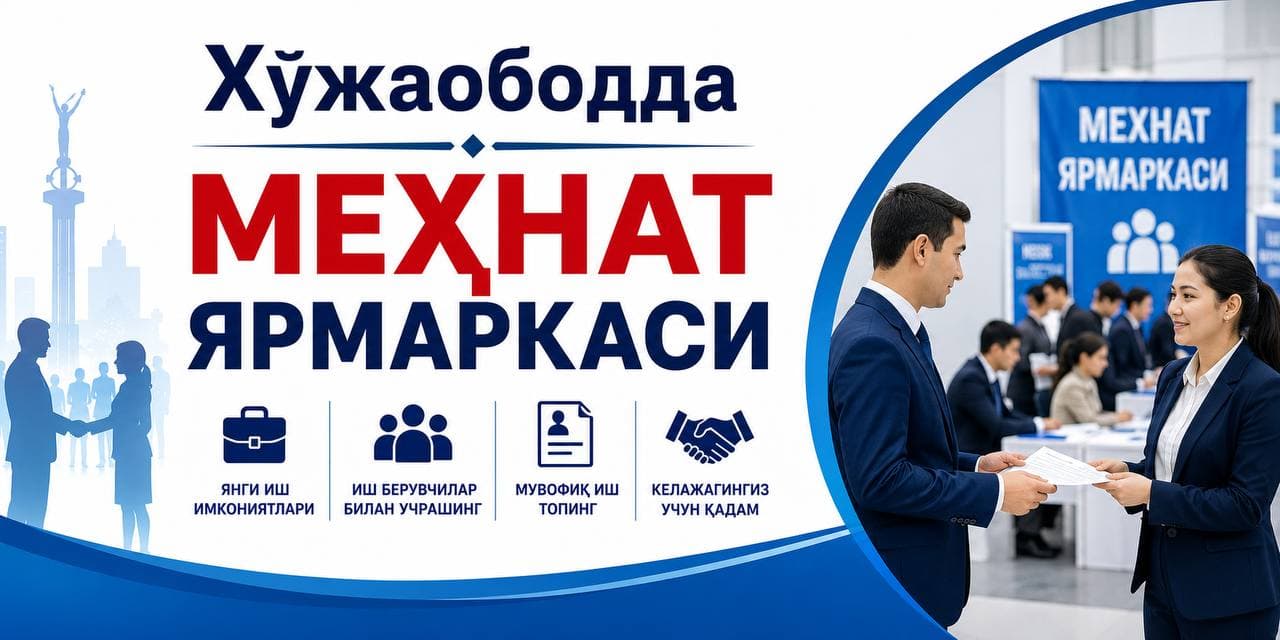 “Bo‘sh ish o‘rinlari mehnat yarmarkasi”