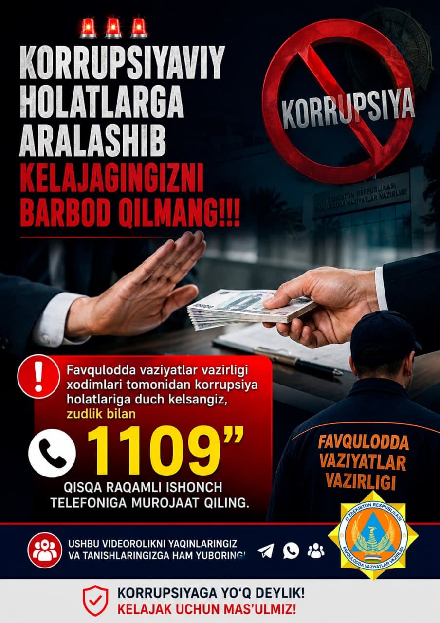 💰Korrupsiyaviy holatlarga aralashib kelajagingizni barbod qilmang!!!