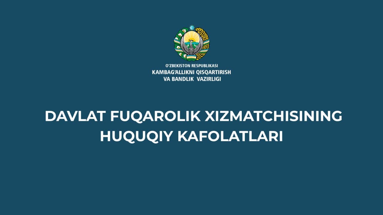 Davlat fuqarolik xizmatchisining huquqiy kafolatlari