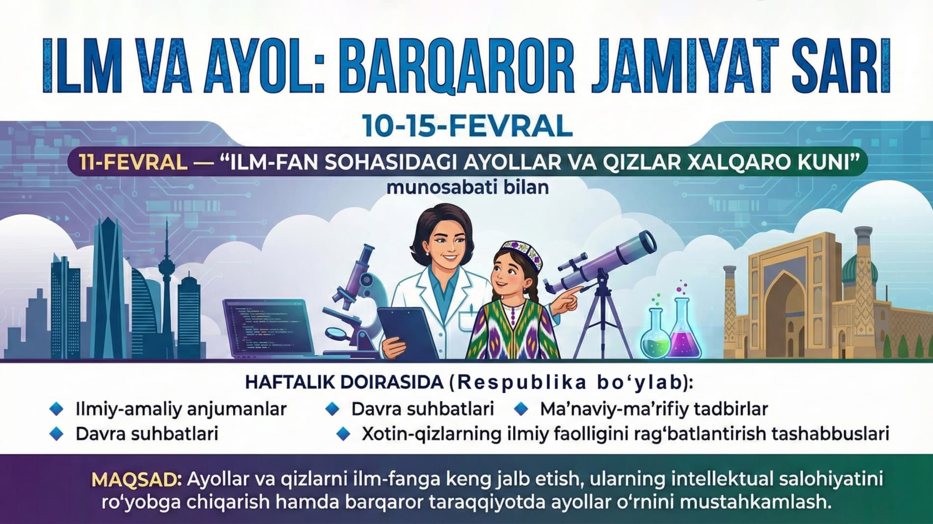 10-15-fevral kunlari “Ilm va ayol: barqaror jamiyat sari” mavzusida haftalik o‘tkaziladi.