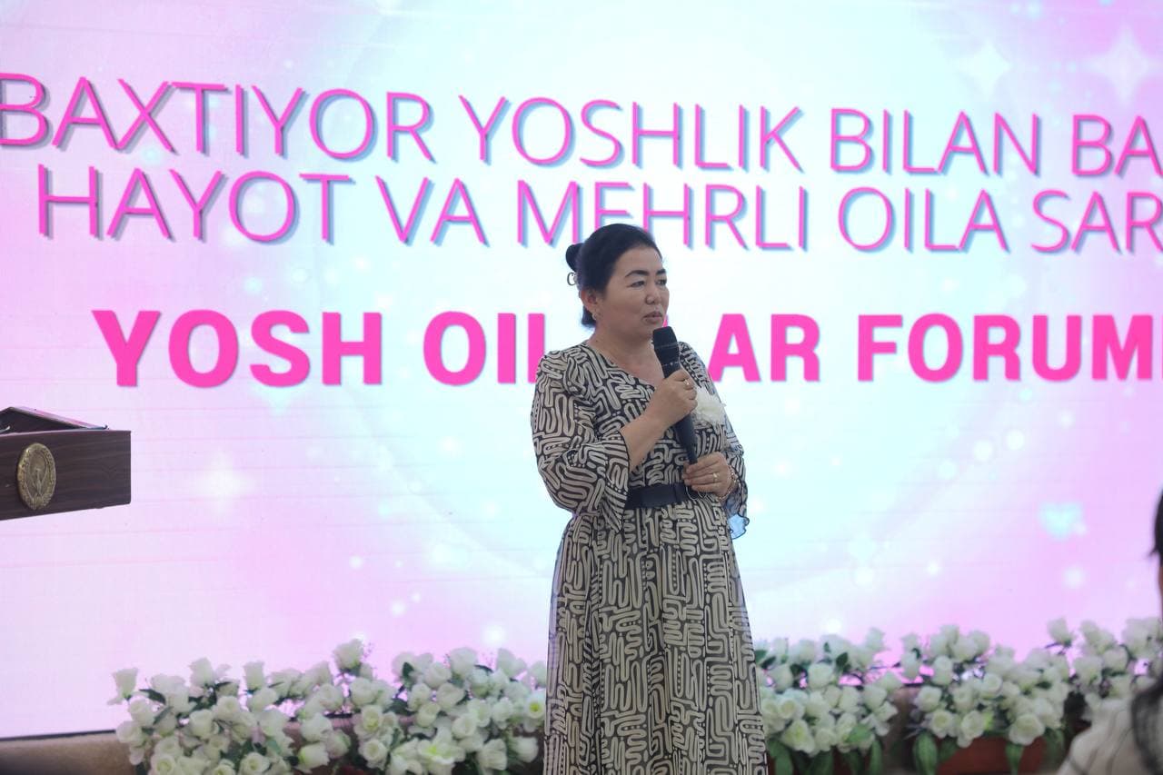 “Yosh oilalar forumi” o’tkazildi