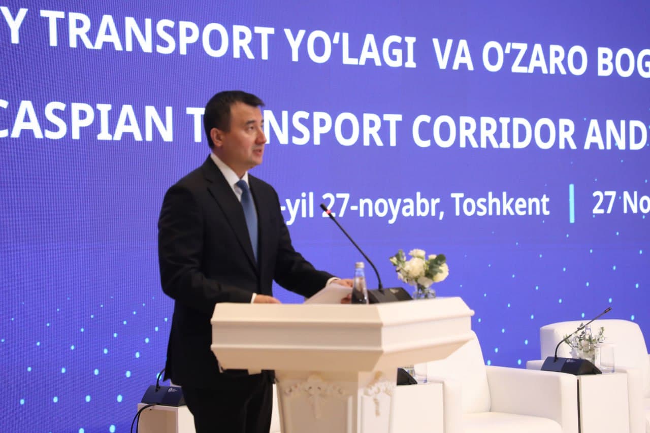 В Ташкенте состоялся Форум инвесторов по Транскаспийскому транспортному коридору и взаимосвязанности