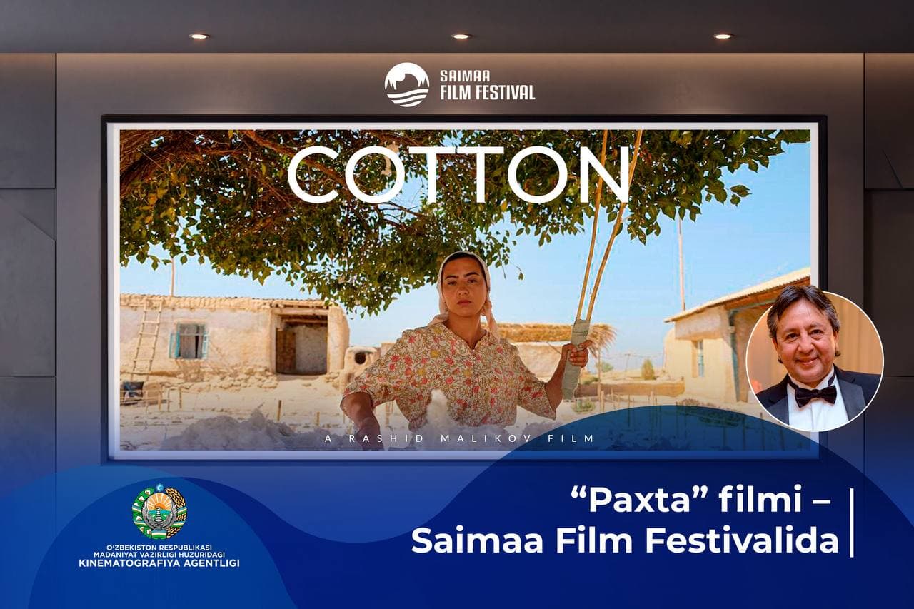 Rejissyor Rashid Malikovning “Paxta” filmi — Saimaa Film Festivalida