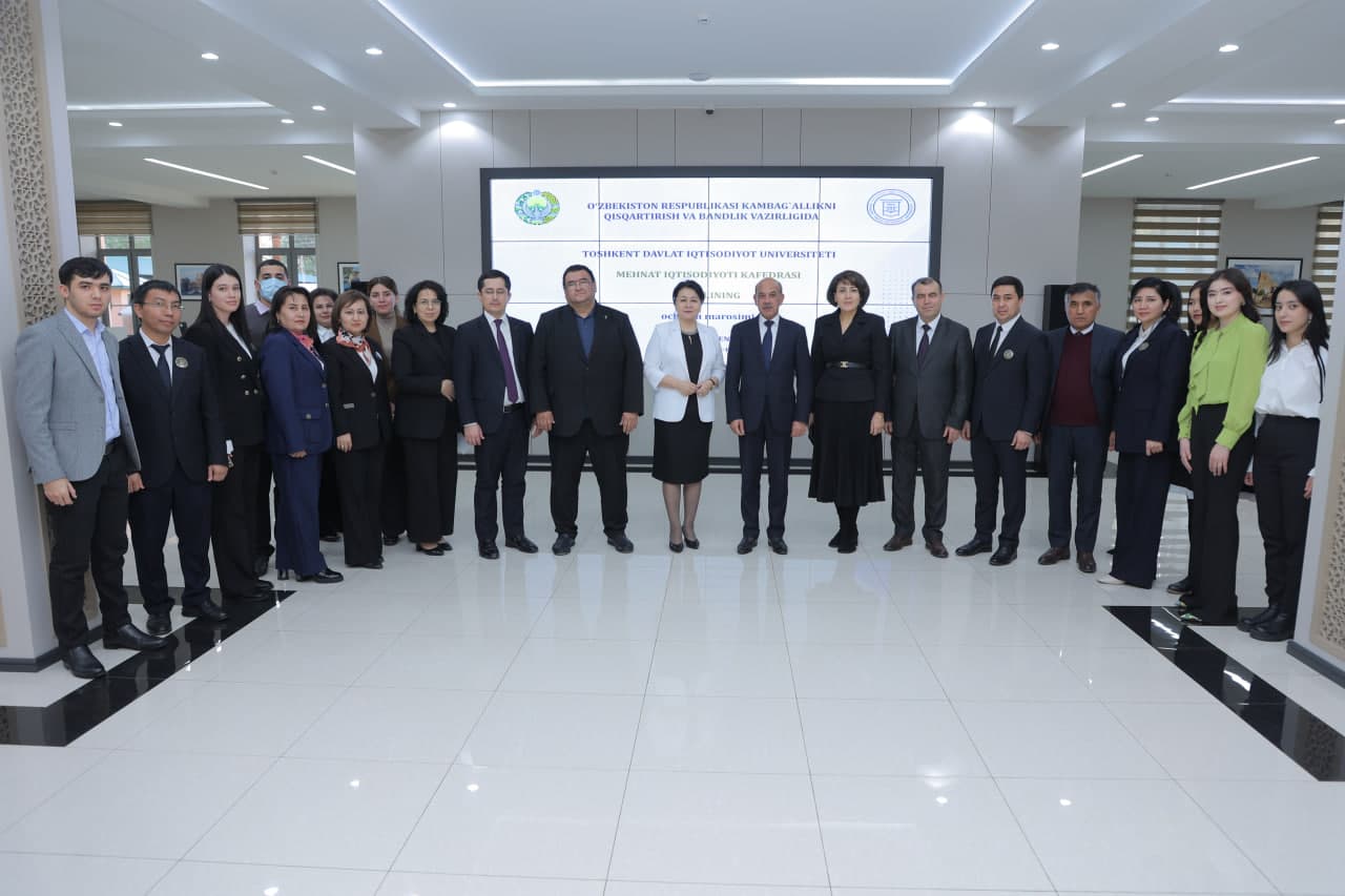 Kambag‘allikni qisqartirish va bandlik vazirligida Toshkent davlat iqtisodiyot universiteti “Mehnat iqtisodiyoti” kafedrasining filiali ochildi.