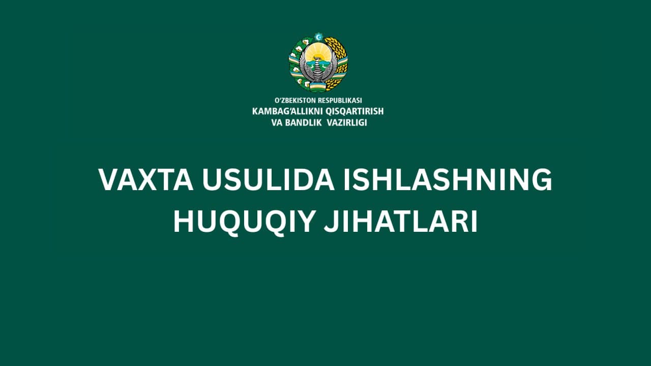 Vaxta usulida ishlashning jihatlari