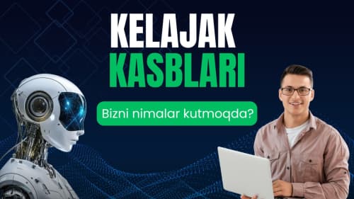 Yaqin 30 yilda qaysi sohalar yetakchi bo‘ladi?