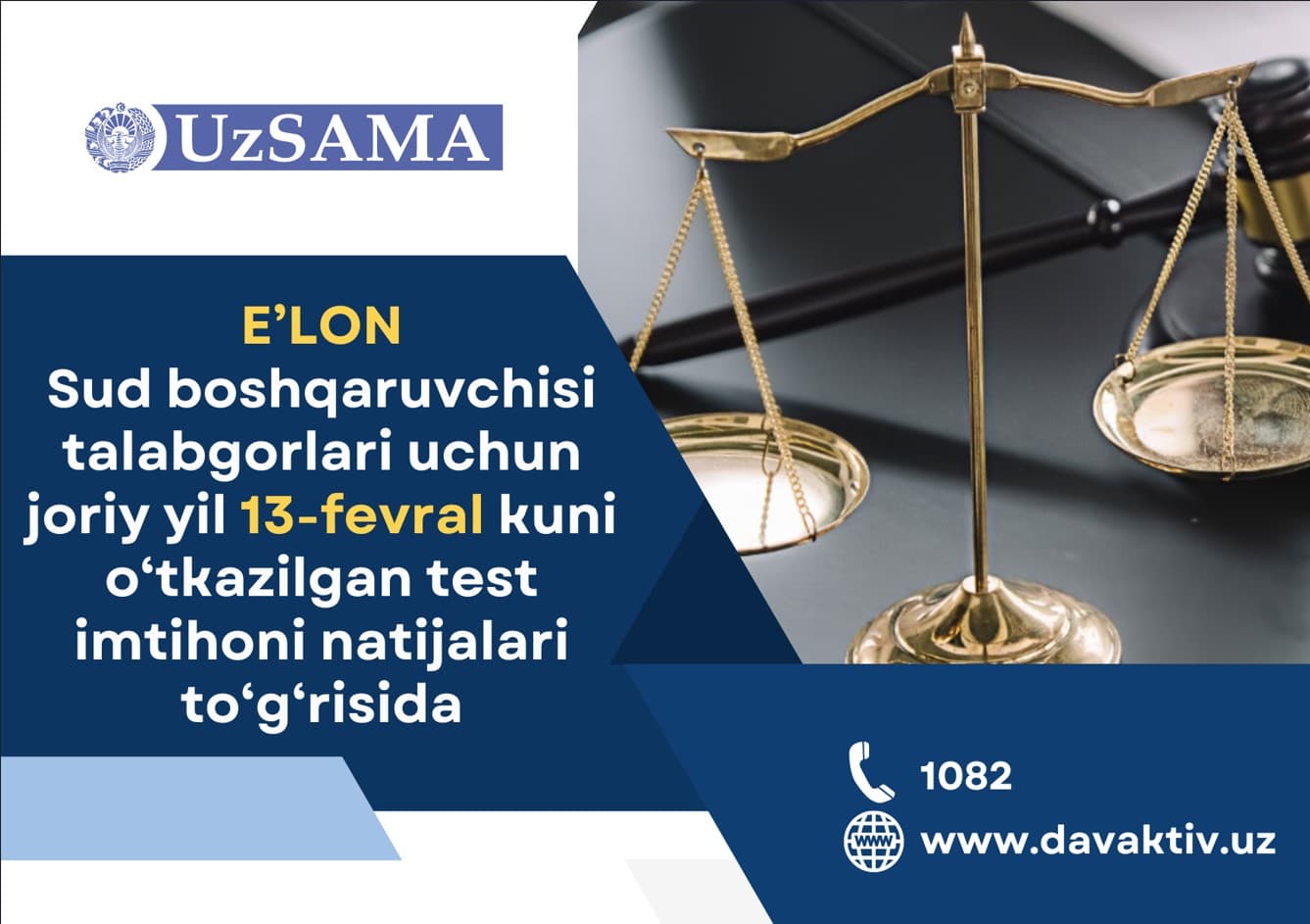 Sud boshqaruvchisi talabgorlari uchun joriy yil 13-fevral kuni oʻtkazilgan test imtihoni natijalari toʻgʻrisida e'lon