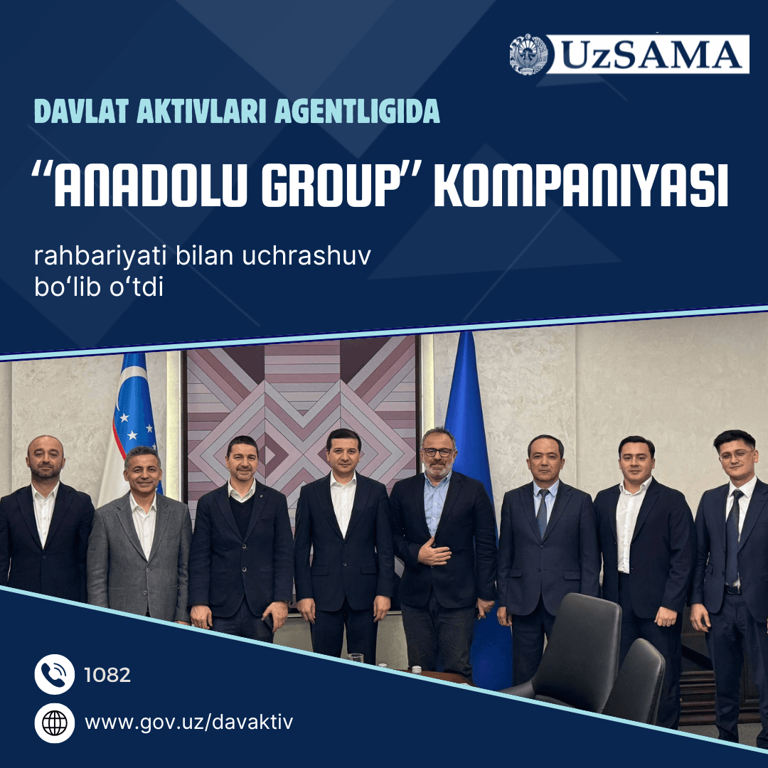 UzSAMA hosted a meeting with the senior leadership of Anadolu Group