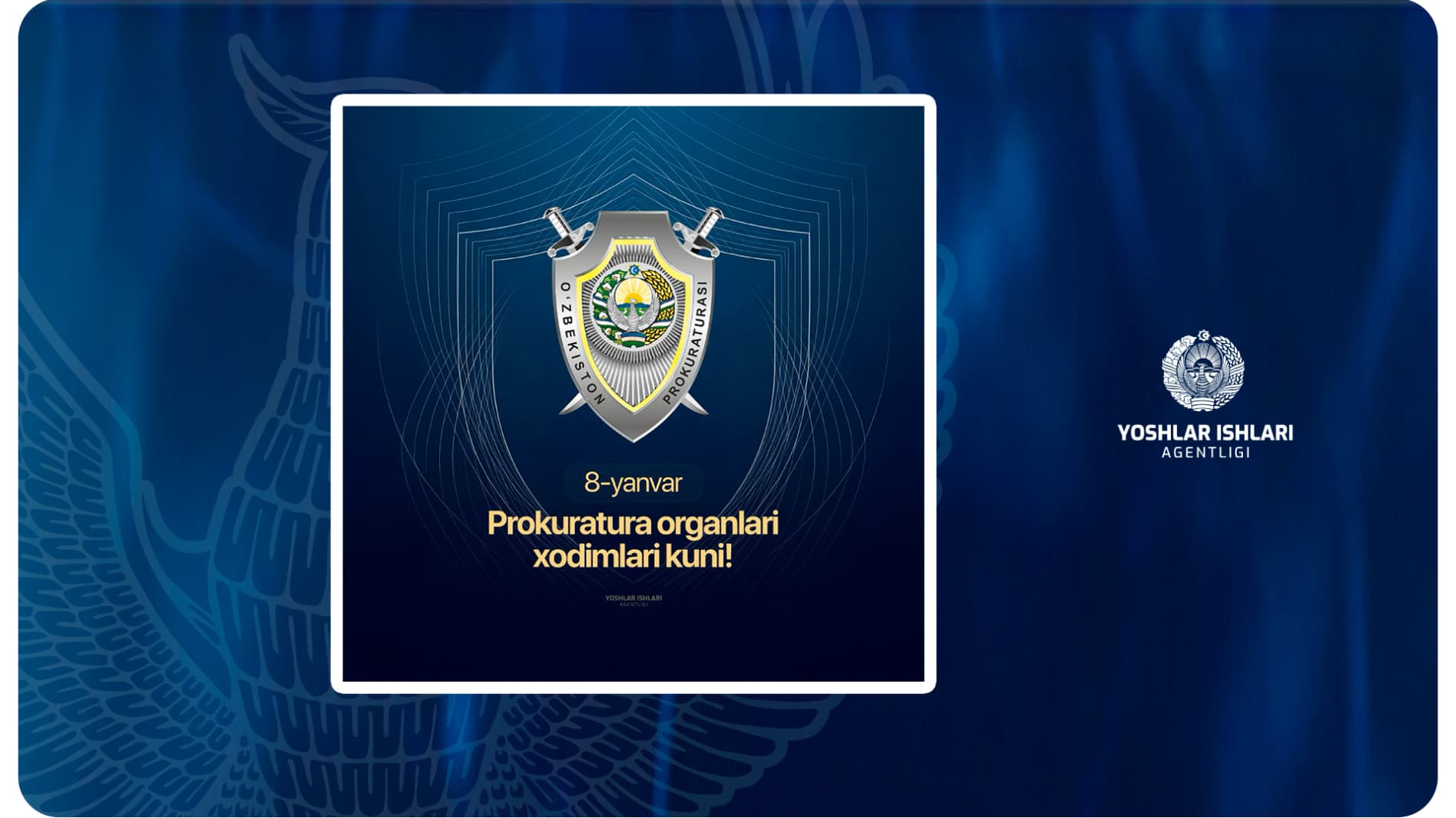 8-yanvar – O‘zbekiston Respublikasi Prokuratura organlari xodimlari kuni!