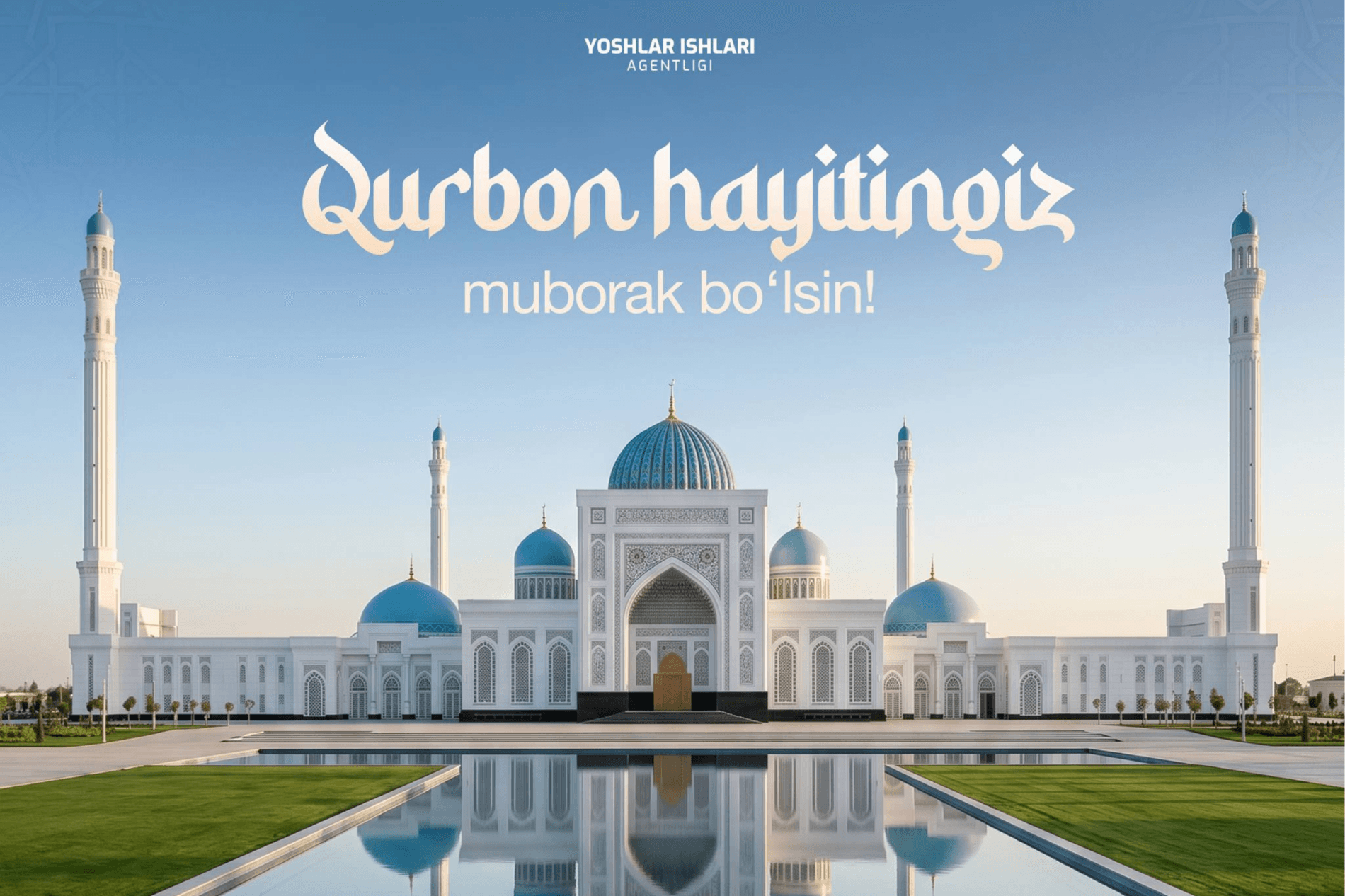 Aziz yoshlar va qadrli yurtdoshlar, Qurbon hayiti muborak bo‘lsin!
