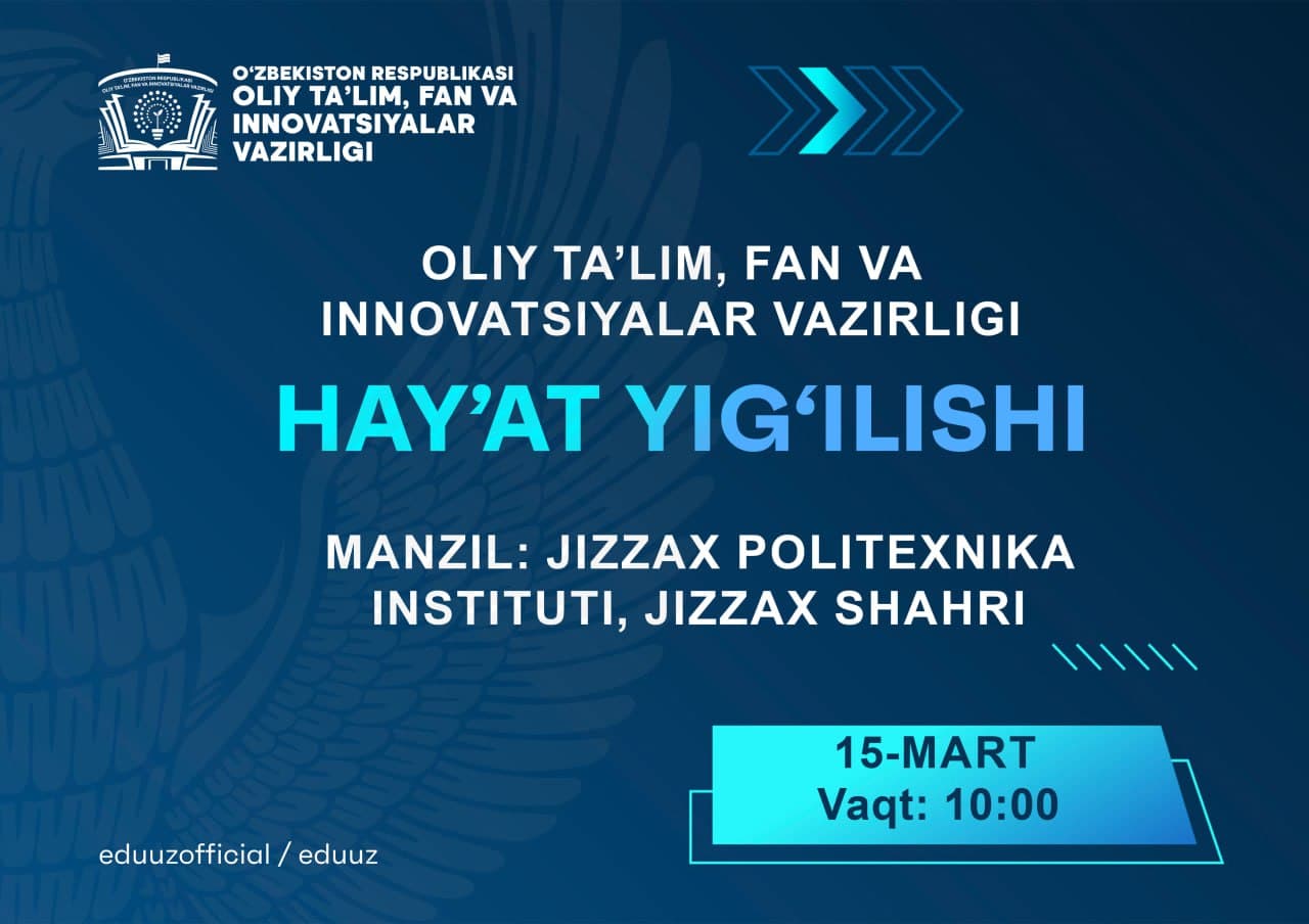 Oliy ta’lim, fan va innovatsiyalar vazirligi Hay’at yig‘ilishi