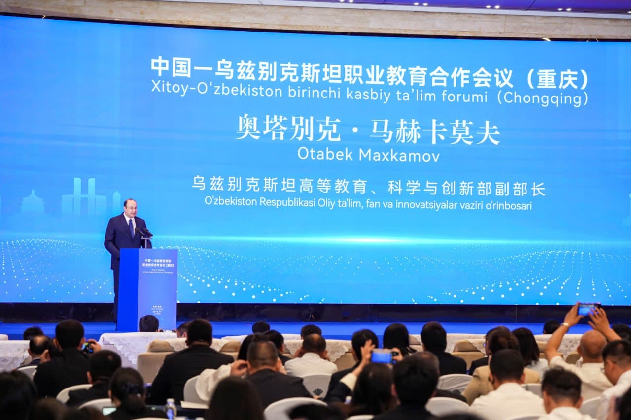 Chunsin shahrida O‘zbekiston–Xitoy kasbiy ta’lim forumi bo‘lib o‘tmoqda