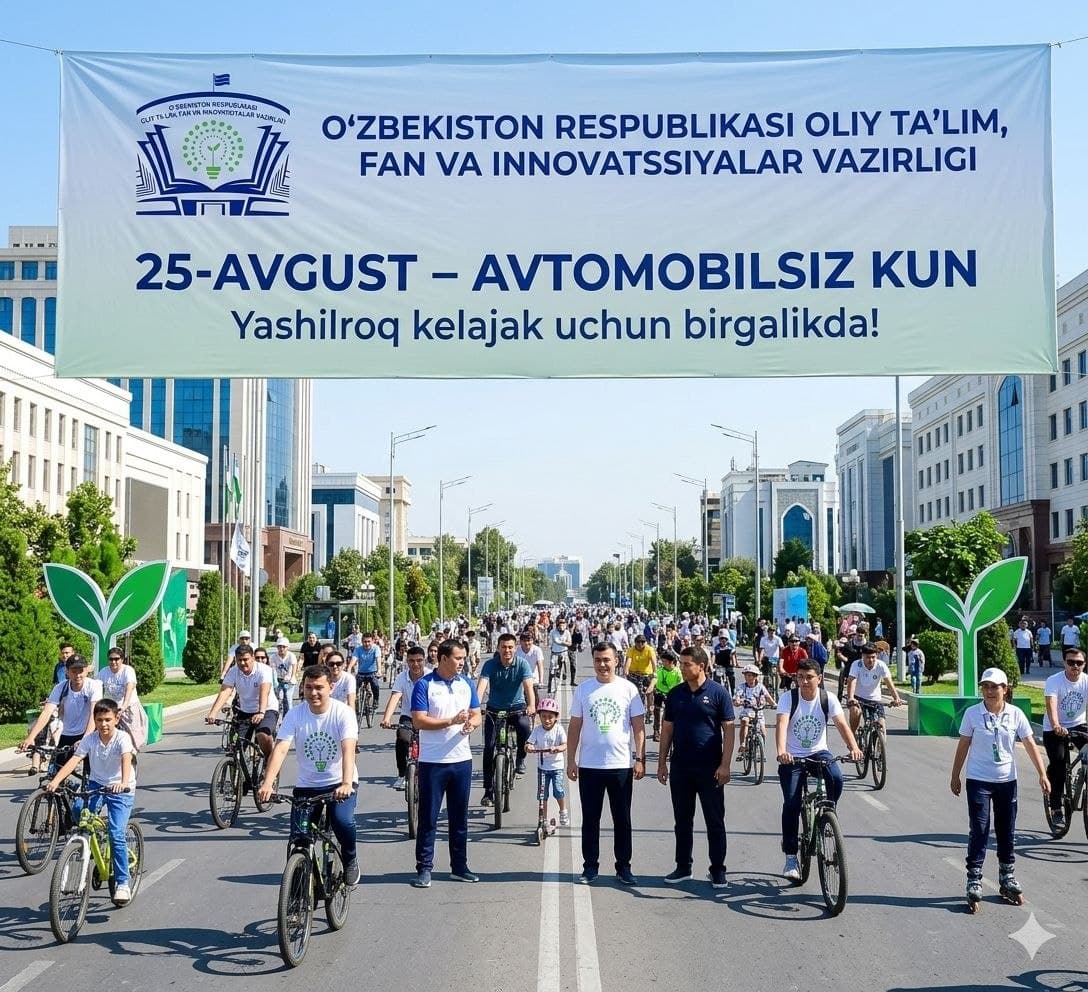 25-avgust – Butunjahon avtomobilsiz kuni!